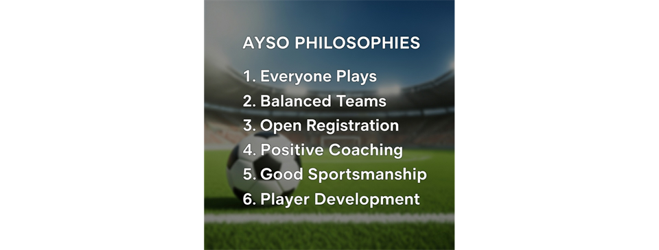 AYSO Philosophies